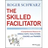 KNYGA Roger M Schwarz Skilled Facilitator