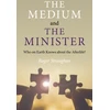 KNYGA Roger Straughan Medium and the Minister, The