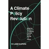 KNYGA Roland Kupers Climate Policy Revolution