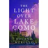 KNYGA Roland Merullo Light Over Lake Como