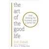 KNYGA Rolf Dobelli Art of the Good Life