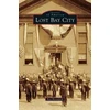 KNYGA Ron Bloomfield Lost Bay City