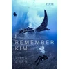 KNYGA Rona Cran I Remember Kim