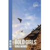 KNYGA Rona Munro Bold Girls