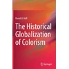 KNYGA Ronald E Hall Historical Globalization of Colorism