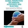KNYGA Ronald P Rohner Global Perspectives on Parental Acceptance and Rejection