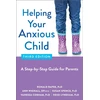 KNYGA Ronald Rapee Helping Your Anxious Child
