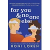 KNYGA Roni Loren For You &amp; No One Else