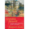 KNYGA Rosalind C Morris Unstable Ground