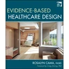KNYGA Rosalyn Cama Evidence-Based Healthcare Design