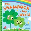 KNYGA Rose Rossner You Shamrock My World
