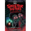 KNYGA Roseanne A Brown Sinister Sisters and Other Terrifying Tales (Are You Afraid of the Dark? Graphic Novel #2)