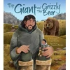 KNYGA Rosemarie Avrana Meyok Giant and the Grizzly Bear