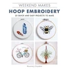 KNYGA Rosemary Drysdale Weekend Makes: Hoop Embroidery