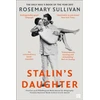 KNYGA Rosemary Sullivan Stalin’s Daughter