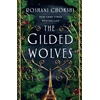 KNYGA Roshani Chokshi Gilded Wolves