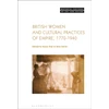 KNYGA Rosie Dias British Women and Cultural Practices of Empire, 1770-1940
