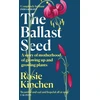 KNYGA Rosie Kinchen Ballast Seed