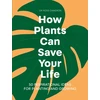 KNYGA Ross Cameron How Plants Can Save Your Life