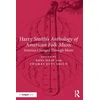KNYGA Ross Hair Harry Smith's Anthology of American Folk Music