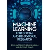 KNYGA Ross Jacobucci Machine Learning for Social and Behavioral Research