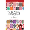 KNYGA Rostam J Neuwirth EU Artificial Intelligence Act