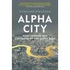 KNYGA Rowland Atkinson Alpha City
