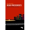 KNYGA Roy Christopher Dead Precedents