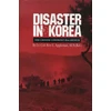 KNYGA Roy E Appleman Disaster in Korea