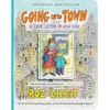 KNYGA Roz Chast Going into Town, A Love Letter to New York