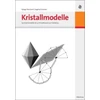 KNYGA Rudiger Borchardt Kristallmodelle