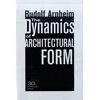 KNYGA Rudolf Arnheim Dynamics of Architectural Form, 30th Anniversary Edition