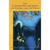 KNYGA Rudolf Steiner Connection Between the Living and the Dead