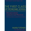 KNYGA Rudolf Steiner First Class of the Michael School