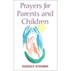 KNYGA Rudolf Steiner Prayers for Parents and Children