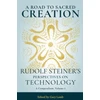 KNYGA Rudolf Steiner Road to Sacred Creation