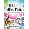 KNYGA Rudolph Schilli Let The Music Play