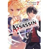 KNYGA Rui Tsukiyo World's Finest Assassin Gets Reincarnated in Another World as an Aristocrat, Vol. 7 (light novel)