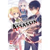 KNYGA Rui Tsukiyo World's Finest Assassin Gets Reincarnated in Another World as an Aristocrat, Vol. 2 (light novel)