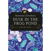 KNYGA Rummana Chowdhury Dusk in the Frog Pond and Other Stories