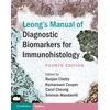 KNYGA Runjan Chetty Leong's Manual of Diagnostic Biomarkers for Immunohistology