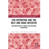 KNYGA Ruopiao Zhang CSR Reporting and the Belt and Road Initiative