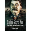 KNYGA Rupert Butler Stalin's Secret War: the Nkvd on the Eastern Front