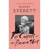 KNYGA Rupert Everett Raudona Carpets And Other Banana Skins