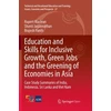 KNYGA Rupert Maclean Education and Skills for Inclusive Growth, Žalias Jobs and the Greening of Economies in Asia