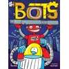 KNYGA Russ Bolts Most Annoying Robots in the Universe