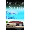 KNYGA Russell Banks American Spirits