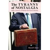 KNYGA Russell Jones Tyranny of Nostalgia