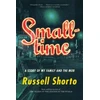 KNYGA Russell Shorto Smalltime