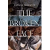 KNYGA Russell Thornton Broken Face
